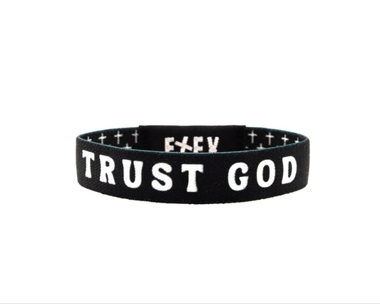 TRUST GOD
